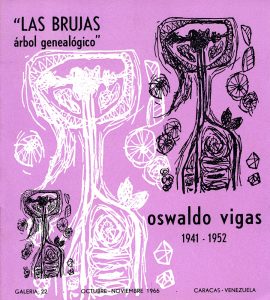 “LAS BRUJAS árbol genealógico” Oswaldo Vigas 1941 – 1952